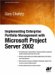 Gary Chefetz: Implementing Enterprise Portfolio Management with Microsoft Project Server 2002